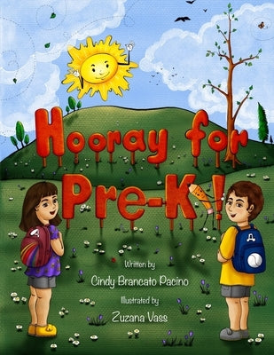 Hooray for Pre-K! by Vass, Zuzana