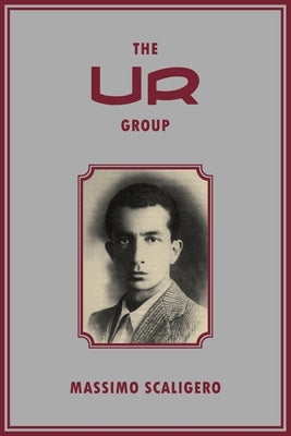 The Ur Group: Massimo Scaligero by Scaligero, Massimo