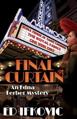Final Curtain by Ifkovic, Ed