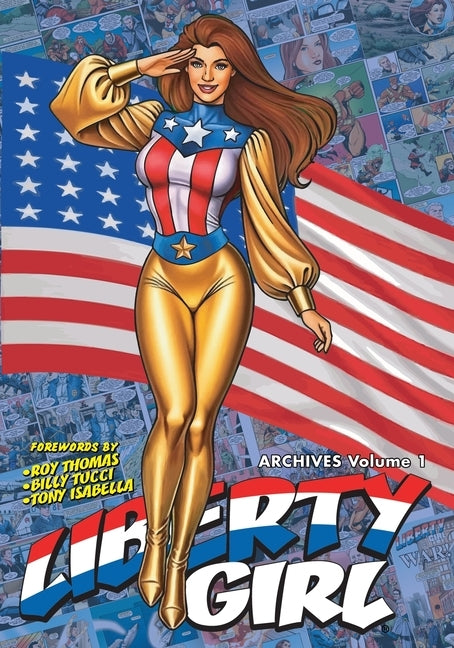 Liberty Girl Archives: Volume 1 (softcover) by Mallonee, Dennis