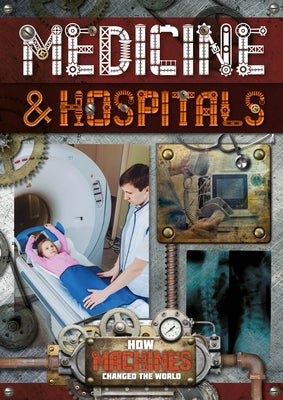 Medicines & Hospitals by Twiddy, Robin