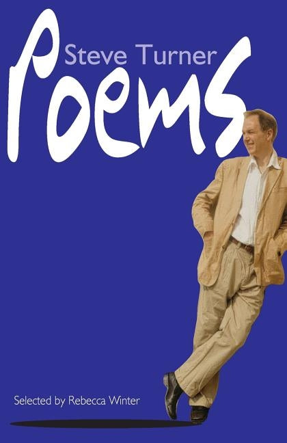 Poems by Turner, Steve