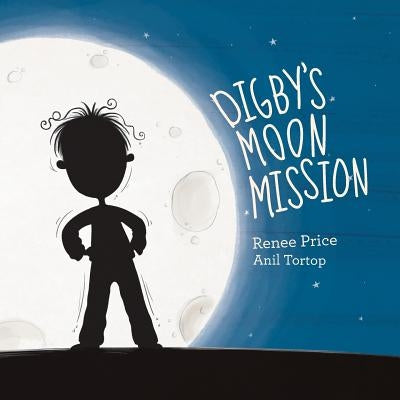 Digby's Moon Mission by Price, Renee