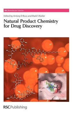 Natural Product Chemistry for Drug Discovery by Buss, Antony D.