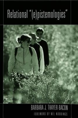 Relational "(e)pistemologies" by Steinberg, Shirley R.