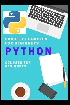 python scripts examples for beginners by Chah, Azi