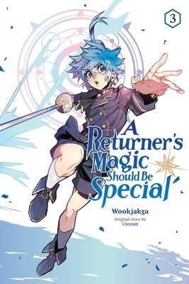 A Returner's Magic Should Be Special, Vol. 3 by Wookjakga