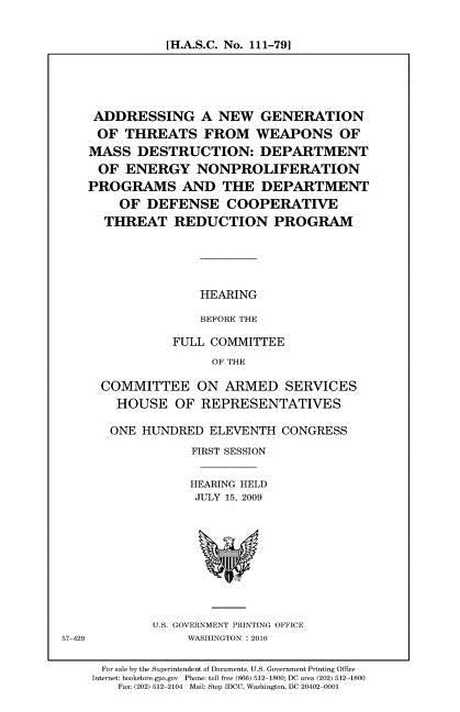 Addressing a new generation of threats from weapons of mass destruction: Department of Energy nonproliferation programs and the Department of Defense by Representatives, United States House of