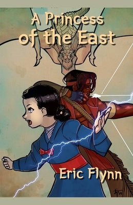 A Princess of the East by Flynn, Eric