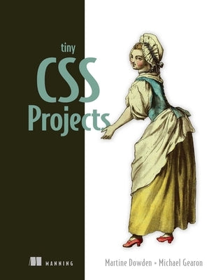 Tiny CSS Projects by Dowden, Martine