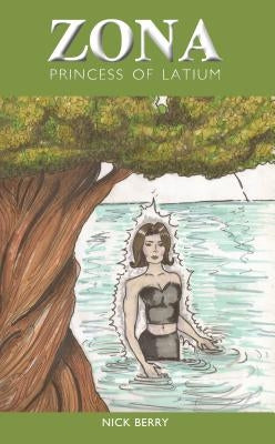 Zona Princess of Latium by Berry, Nick