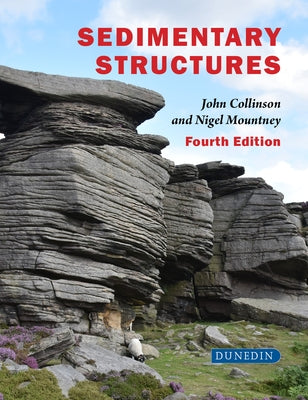 Sedimentary Structures by Collinson, John