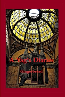 A Yag's Diaries by Van Jondi, Gingerbread