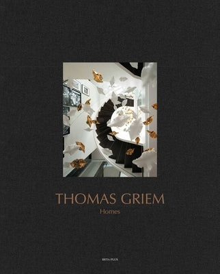 Thomas Griem: Homes by Beta-Plus Publishing