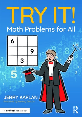 Try It! Math Problems for All by Kaplan, Jerry