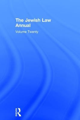 Jewish Law Annual Volume 20 by Lifshitz, Berachyahu