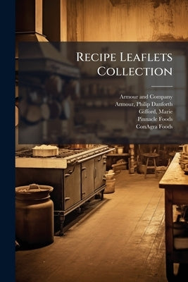 Recipe Leaflets Collection by Company, Armour And