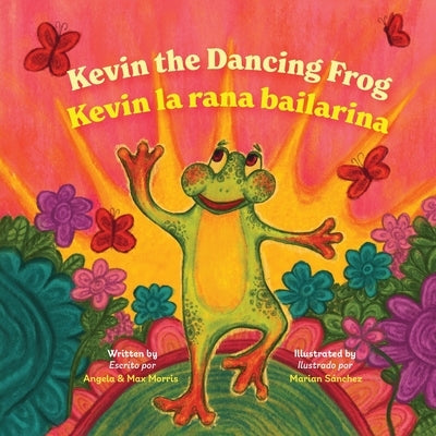 Kevin the Dancing Frog by Bookspring