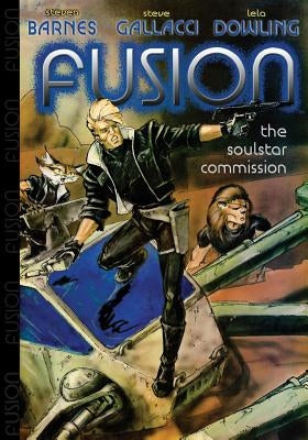Fusion: The Soulstar Commission by Gallacci, Steve
