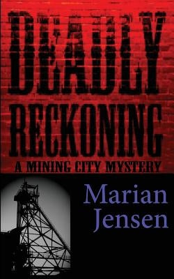 Deadly Reckoning by Porter, Terri