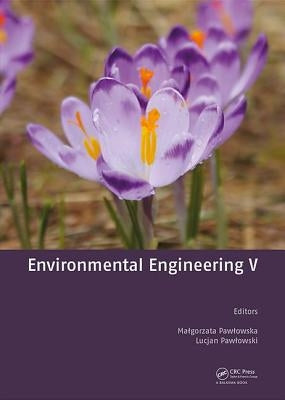 Environmental Engineering V by Pawlowska, Malgorzata