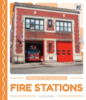 Fire Stations by Bassier, Emma