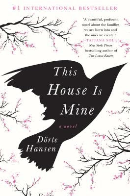 This House Is Mine by Hansen, Dörte