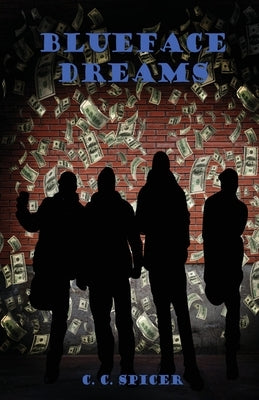 Blueface Dreams by Spicer, Cedric