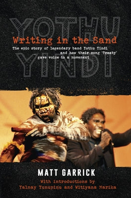 Writing in the Sand by Garrick, Matt