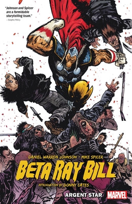 Beta Ray Bill by Daniel Warren Johnson: Argent Star Tpb [New Printing] by Johnson, Daniel