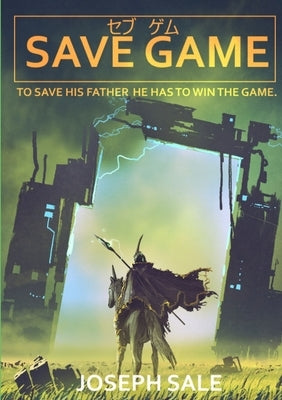 Save Game by Sale, Joseph