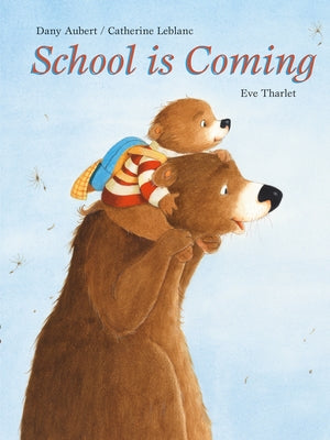 School Is Coming by Aubert, Dany