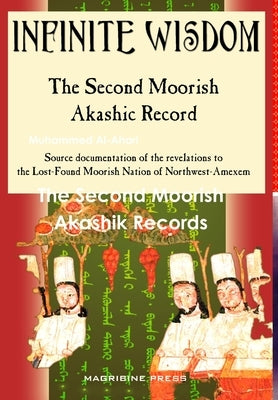 The Second Moorish Akashik Records by Al-Ahari, Muhammed