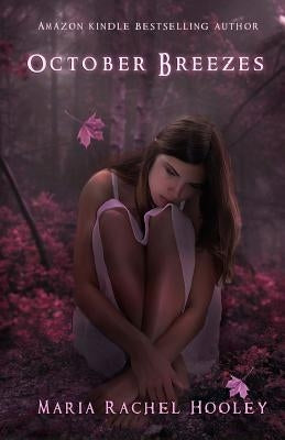 October Breezes by Hooley, Maria Rachel