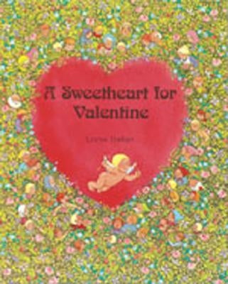 A Sweetheart for Valentine by Balian, Lorna