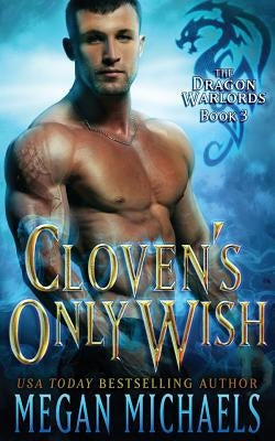 Cloven's Only Wish by Michaels, Megan