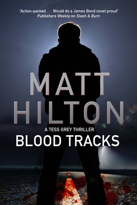 Blood Tracks by Hilton, Matt