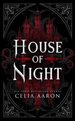 House of Night by Aaron, Celia