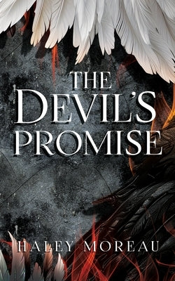 The Devil's Promise by Moreau, Haley J.