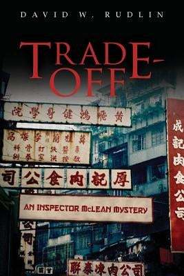 Trade-off by Rudlin, David W.