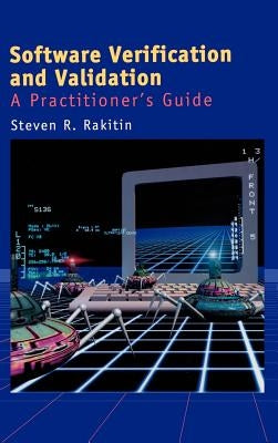 Software Verification and Validation: A by Rakitin, Steven R.