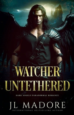 Watcher Untethered by Madore, Jl