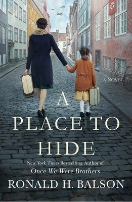A Place to Hide by Balson, Ronald H.