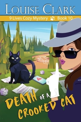 Death of a Crooked Cat by Clark, Louise