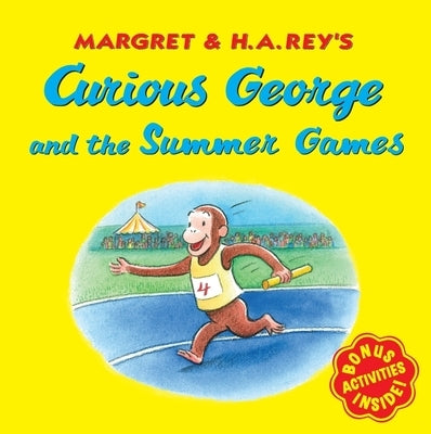 Curious George and the Summer Games by Rey, H. A.