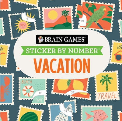 Brain Games - Sticker by Number Compact Edition: Vacation 7x7 Inches Travel Size Activity Book for Adults & Kids 7+ by Publications International Ltd