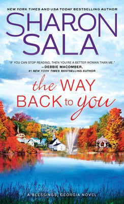 The Way Back to You by Sala, Sharon