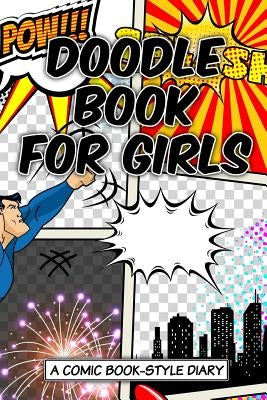 Doodle Book for Girls by Sketchbooks, Art Journaling