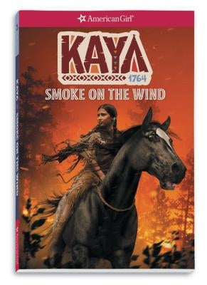 Kaya: Smoke on the Wind by Shaw, Janet