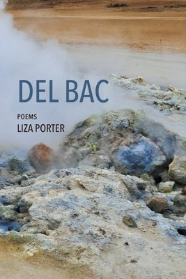 Del Bac by Porter, Liza